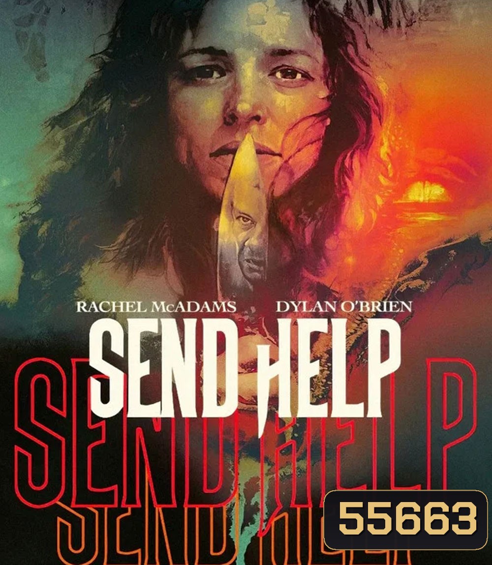 4K - Send Help (2026) โปรดส่งใครมาช่วยฉันที - แผ่นหนัง 4K UHD