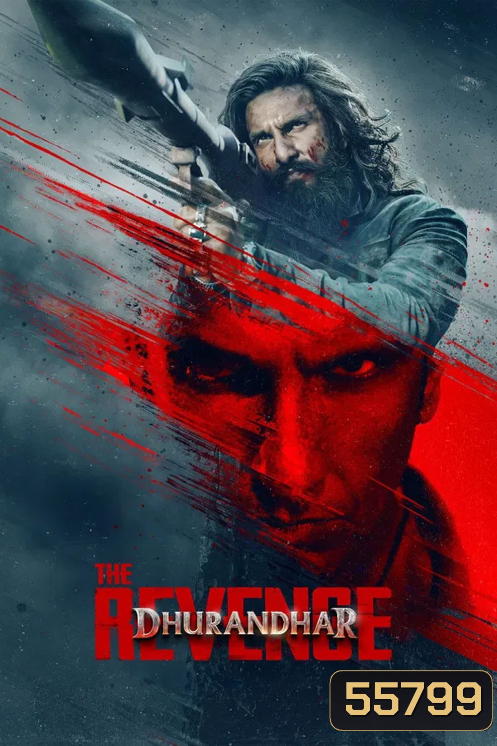 Dhurandhar The Revenge (2026) ปฏิบัติการกล้าสนั่นเมือง แค้นเดือดไร้ปรานี