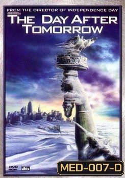 THE DAY AFTER TOMORROW เดอะ เดย์ อ๊าฟเตอร์ ทูมอร์โรว์ วิกฤตวันสิ้นโลก