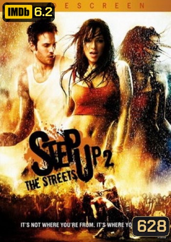 Step Up 2: The Streets (2008) สเต็ปโดนใจ หัวใจโดนเธอ 2