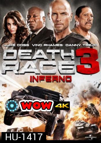 Death Race 3 Inferno ซิ่งสั่งตาย 3 ซิ่งสู่นรก