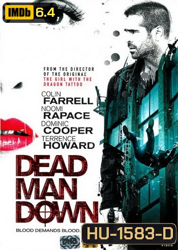Dead Man Down แค้นได้ตายไม่เป็น